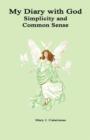 My Diary with God : Simplicity and Common Sense - Book
