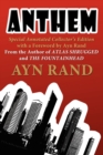 Anthem : Special Annotated Collectors Edition with a Foreward by Ayn Rand - Book