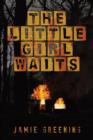 The Little Girl Waits - Book