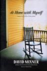 At Home with Myself : Stories from the Hills of Turkey Hollow - Book