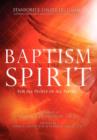 Baptism in the Spirit : For All People of All Faiths - Book