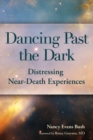 Dancing Past the Dark - Book
