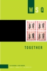 Together: Wsq Vol 47, Numbers 3 & 4 - Book