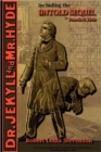 The Strange Case of Dr. Jekyll and Mr. Hyde - Including the Untold Sequel - Book