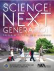 Science for the Next Generation : Preparing for the New Standards - Book