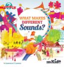 What Makes Different Sounds? - Book