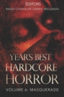 Year's Best Hardcore Horror Volume 6 - Book