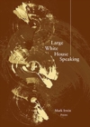 Large White House Speaking - Book