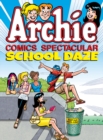 Archie Comics Spectacular: School Daze - Book