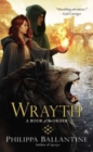 Wrayth : A Book of the Order - Book