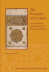 The Economy of Certainty : An Introduction to the Typology of Islamic Legal Theory - eBook