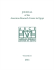 Journal of the American Research Center in Egypt, Volume 51 (2015) - Book