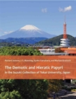 The Demotic and Hieratic Papyri in the Suzuki Collection of Tokai University, Japan - Book