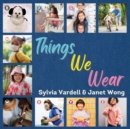 Things We Wear - Book