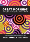 GREAT MORNING! Poems for School Leaders to Read Aloud - Book