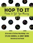 Hop to It : Poems to Get You Moving - Book