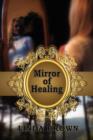 Mirror of Healing - Book