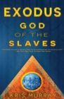 Exodus : God of the Slaves - Book