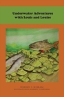 Underwater Adventures with Louis and Louise - Book