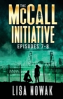The McCall Initiative Episodes 7-8 - Book