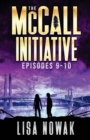 The McCall Initiative Episodes 9-10 - Book