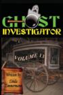 Ghost Investigator Volume 13 - Book