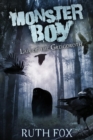 Monster Boy : Lair of the Grelgoroth - Book