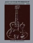 Jazz Guitar Workshop Book I - Daily Warm Ups for Guitar Tab Edition - Book
