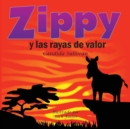 Zippy y Las Rayas de Valor - Book