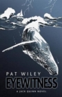 Eyewitness : a nautical murder mystery - Book