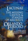 Lacunae : The Missing Cantos & Stanzas of Ariosto's Orlando Furioso - Book