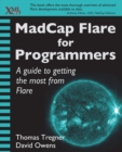 Madcap Flare for Programmers : A Guide to Getting the Most from Flare - Book