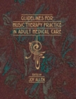 Guidelines for Music Therapy Practice in Adult Medical Care - Book