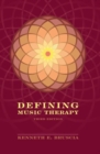 Defining Music Therapy - Book