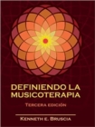 Definiendo La Musicoterapia - Book