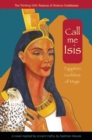 Call Me Isis : Egyptian Goddess of Magic - Book