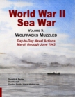 World War II Sea War, Vol 9 : Wolfpacks Muzzled - Book