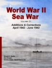 World War II Sea War, Volume 21 : Additions & Corrections April 1942 - June 1942 - Book