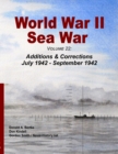 World War II Sea War, Volume 22 : Additions & Corrections July 1942 - September 1942 - Book