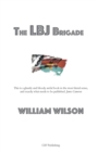 The LBJ Brigade - Book