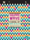Square Wave - eBook