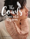 The Cowls Are Not What They Seem - Book