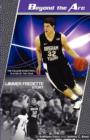 Beyond the ARC : The Jimmer Fredette Story - Book
