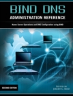 Bind DNS Administration Reference - Book