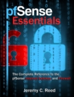 pfSense Essentials : The Complete Reference to the pfSense Internet Gateway and Firewall - Book