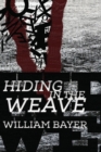 Hiding in the Weave - Book