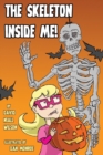 The Skeleton Inside Me! - Book