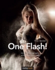 One Flash! : Great Photography with Just One Light - Book