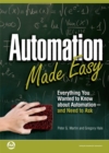 Automation Made Easy: Everything You Wanted to Know about Automation-and Need to Ask - eBook