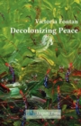 Decolonizing Peace - Book